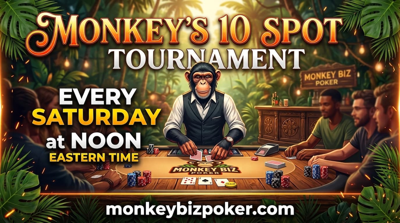 Monkey's 10 Spot Tournament flyer — every Saturday at noon Eastern